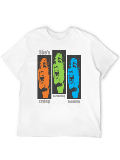Shes Crying Screaming Laughing Graphic T-Shirt