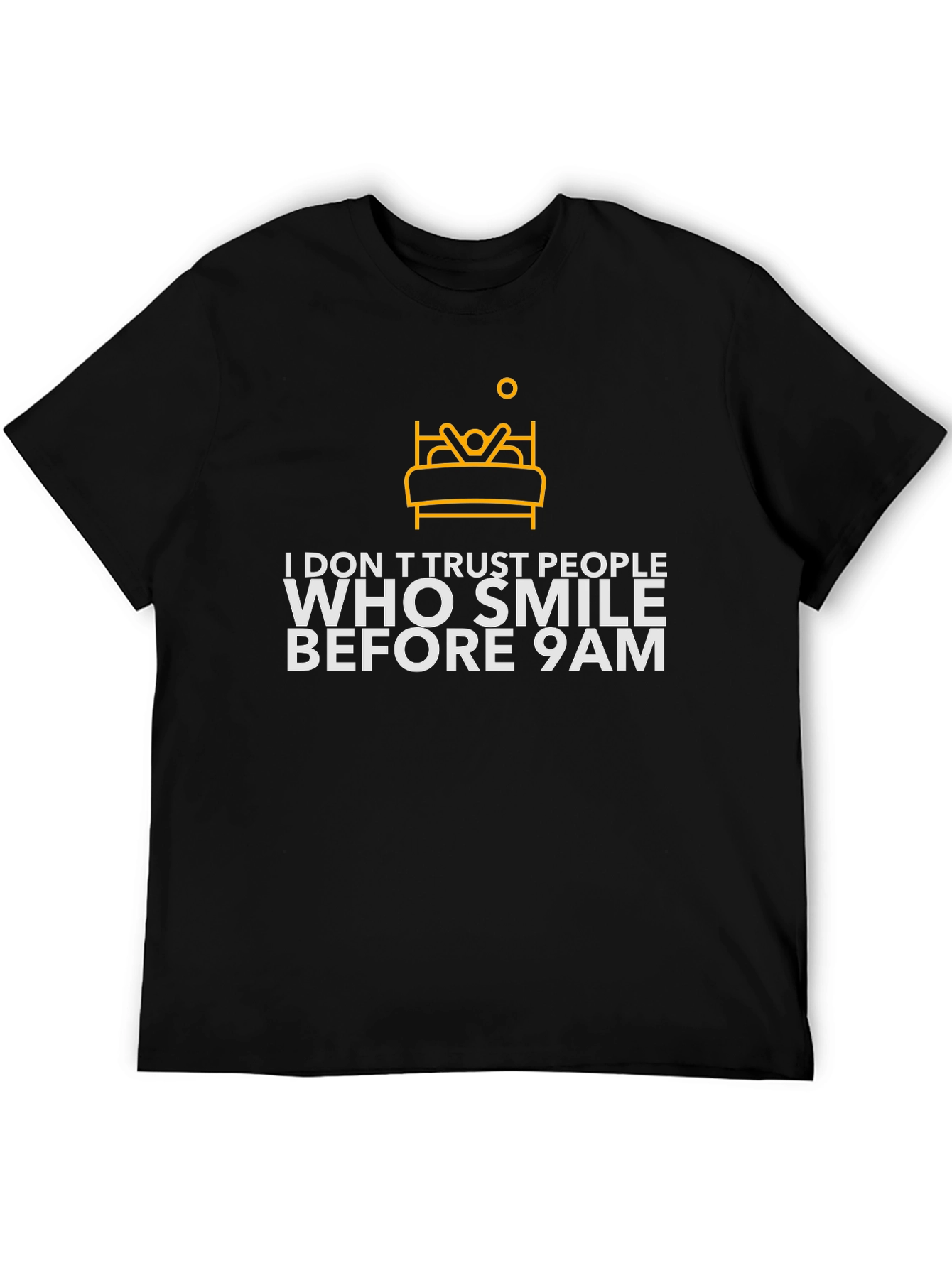 Funny I Dont Trust People Graphic Tee