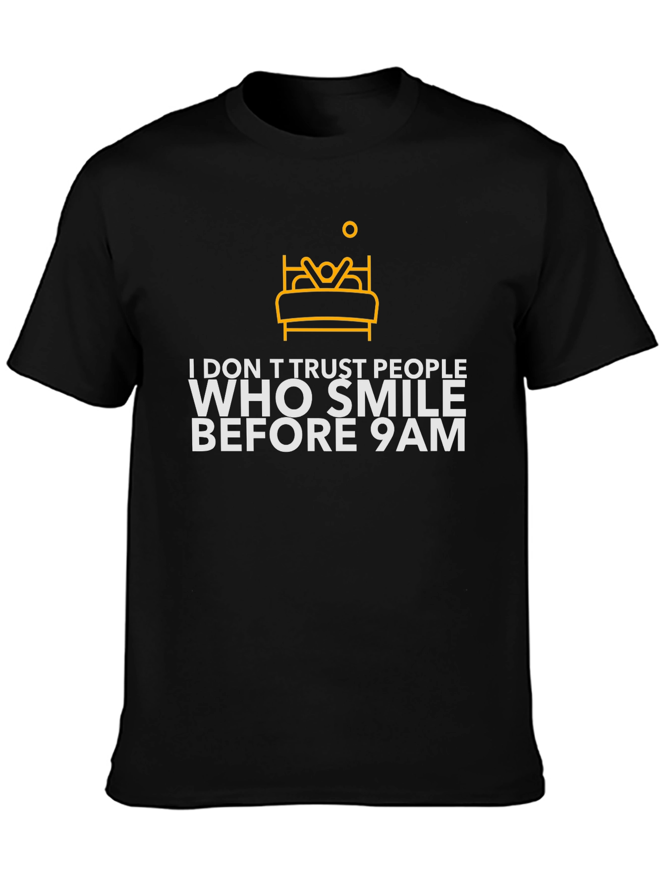 Funny I Dont Trust People Graphic Tee