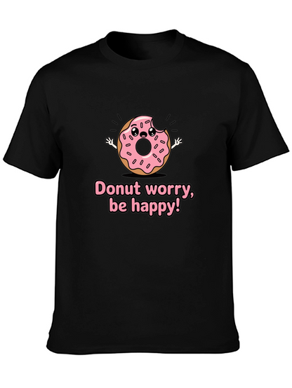 Donut Worry Graphic T-Shirt - Be Happy!