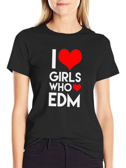 I Heart Girls Who Love EDM Black T-Shirt
