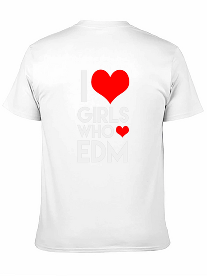 I Heart Girls Who Love EDM Black T-Shirt