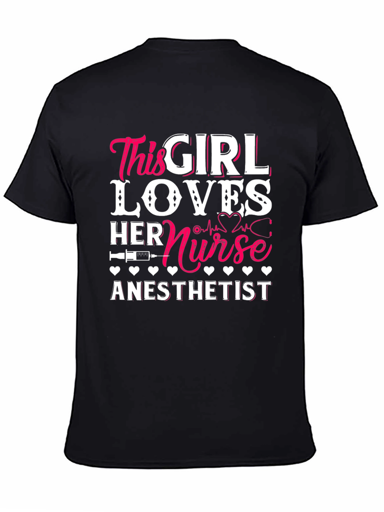 Nurse Anesthetist Girl Lover T-Shirt