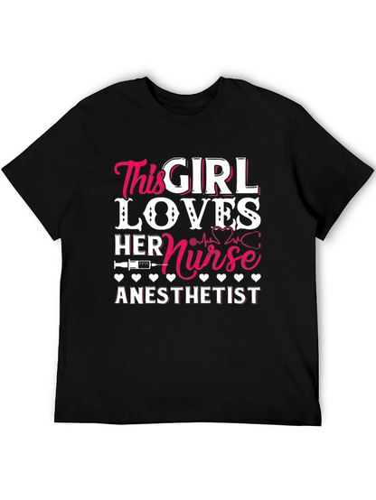 Nurse Anesthetist Girl Lover T-Shirt