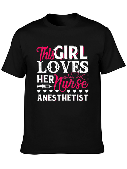 Nurse Anesthetist Girl Lover T-Shirt