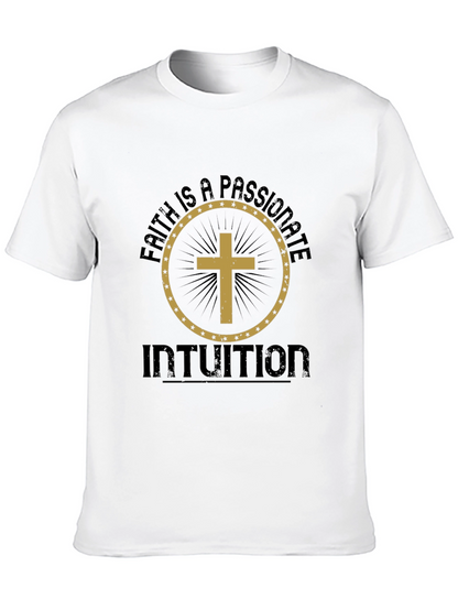 Faith is a Passionate Intuition Graphic Tee