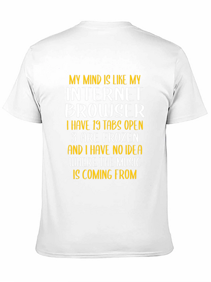 Funny Internet Browser Mind T-Shirt
