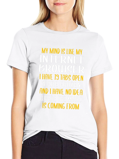 Funny Internet Browser Mind T-Shirt