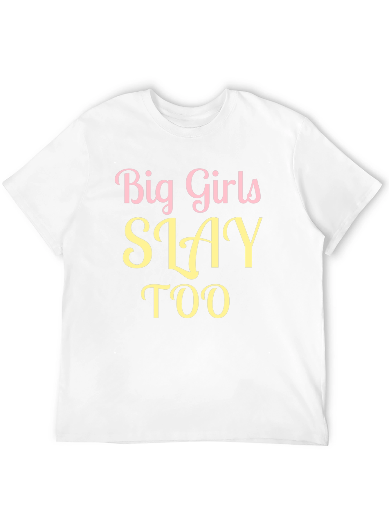 Big Girls Slay Too Graphic Tee - Black