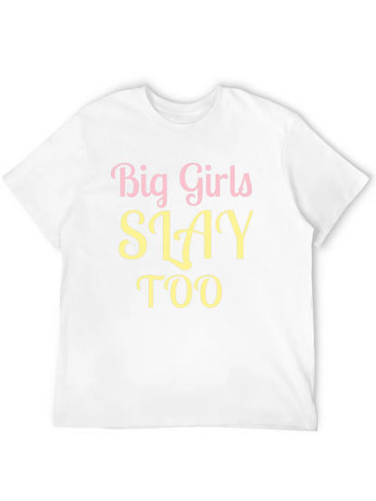Big Girls Slay Too Graphic Tee - Black