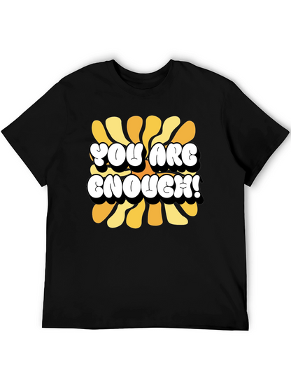 You Are Enough Graphic Tee