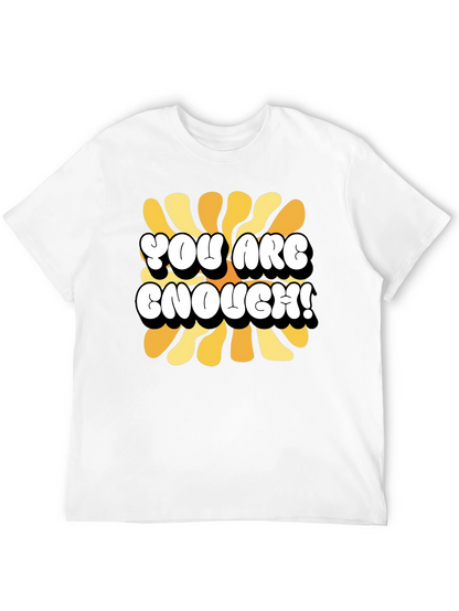 You Are Enough Graphic Tee