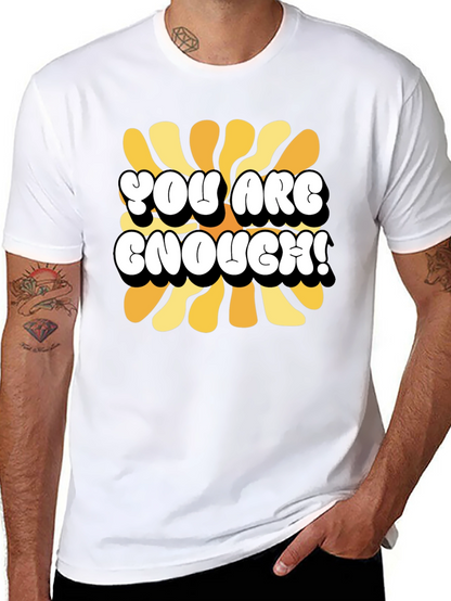 You Are Enough Graphic Tee