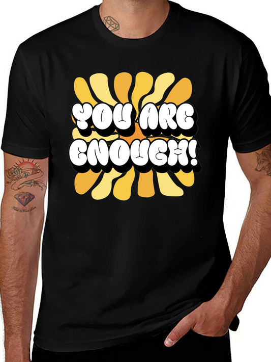 You Are Enough Graphic Tee