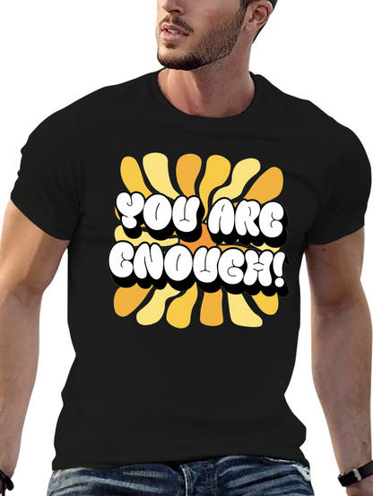 You Are Enough Graphic Tee
