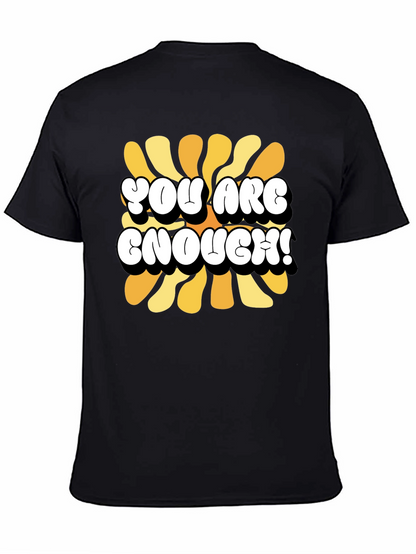 You Are Enough Graphic Tee