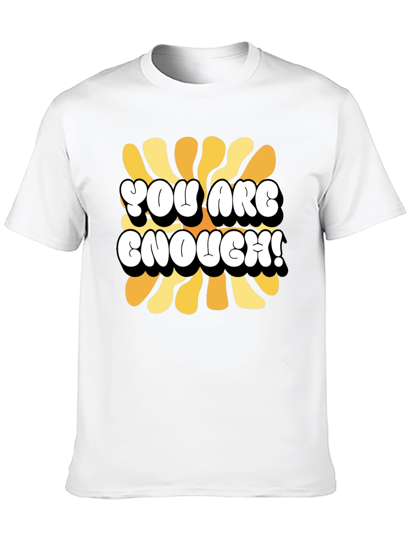You Are Enough Graphic Tee