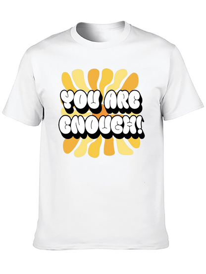 You Are Enough Graphic Tee