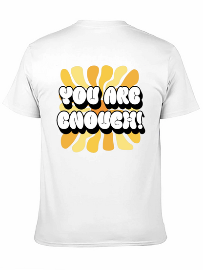 You Are Enough Graphic Tee