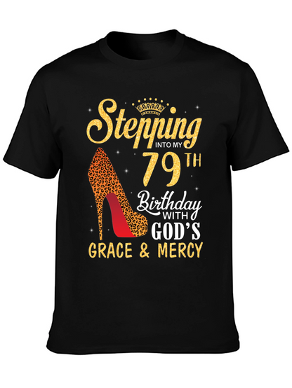 Stepping Into My 79th Birthday T-Shirt
