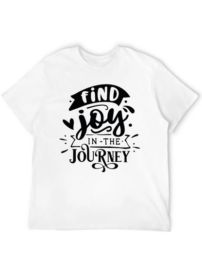 Find Joy T-Shirt - Inspirational Graphic Tee