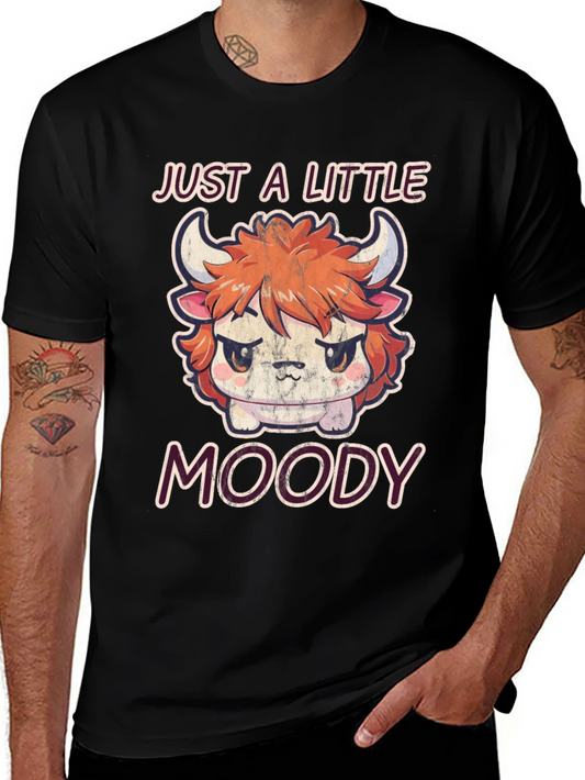 Just A Little Moody Graphic T-Shirt