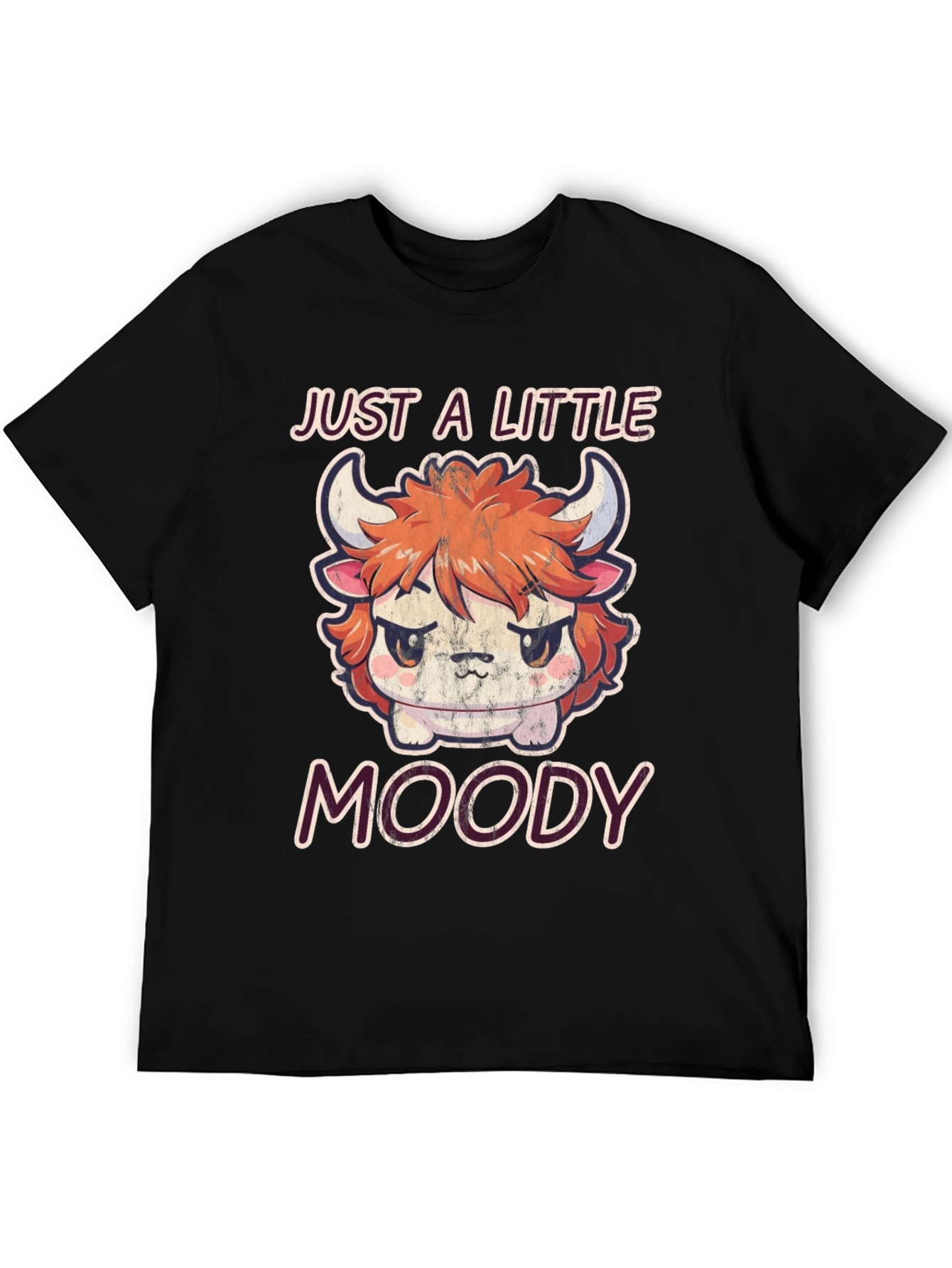 Just A Little Moody Graphic T-Shirt