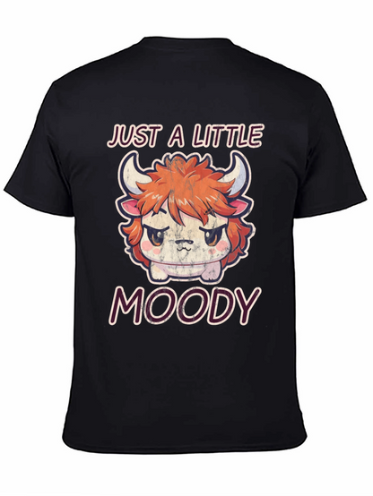 Just A Little Moody Graphic T-Shirt