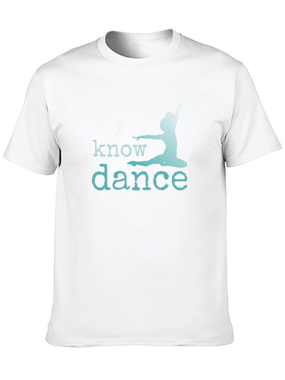 I Know Dance T-Shirt - Black Graphic Tee
