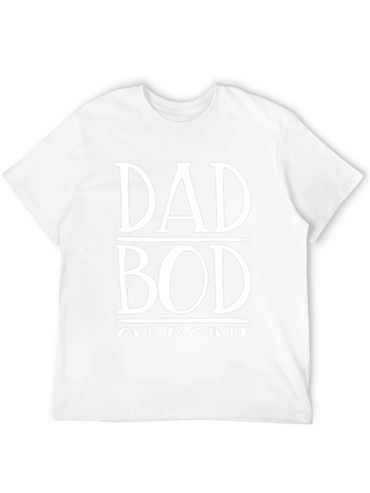 Dad Bod On Point T-Shirt