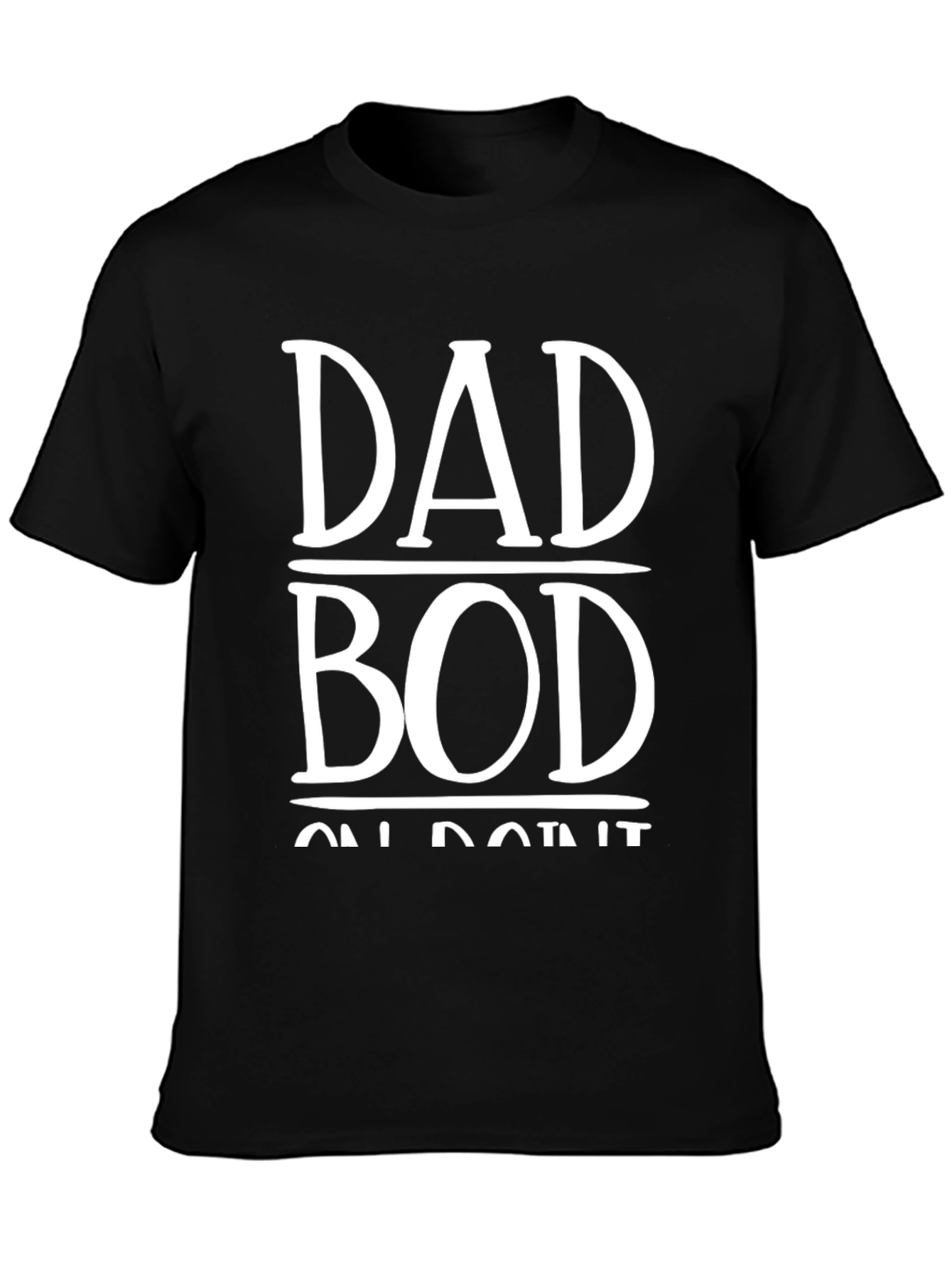 Dad Bod On Point T-Shirt