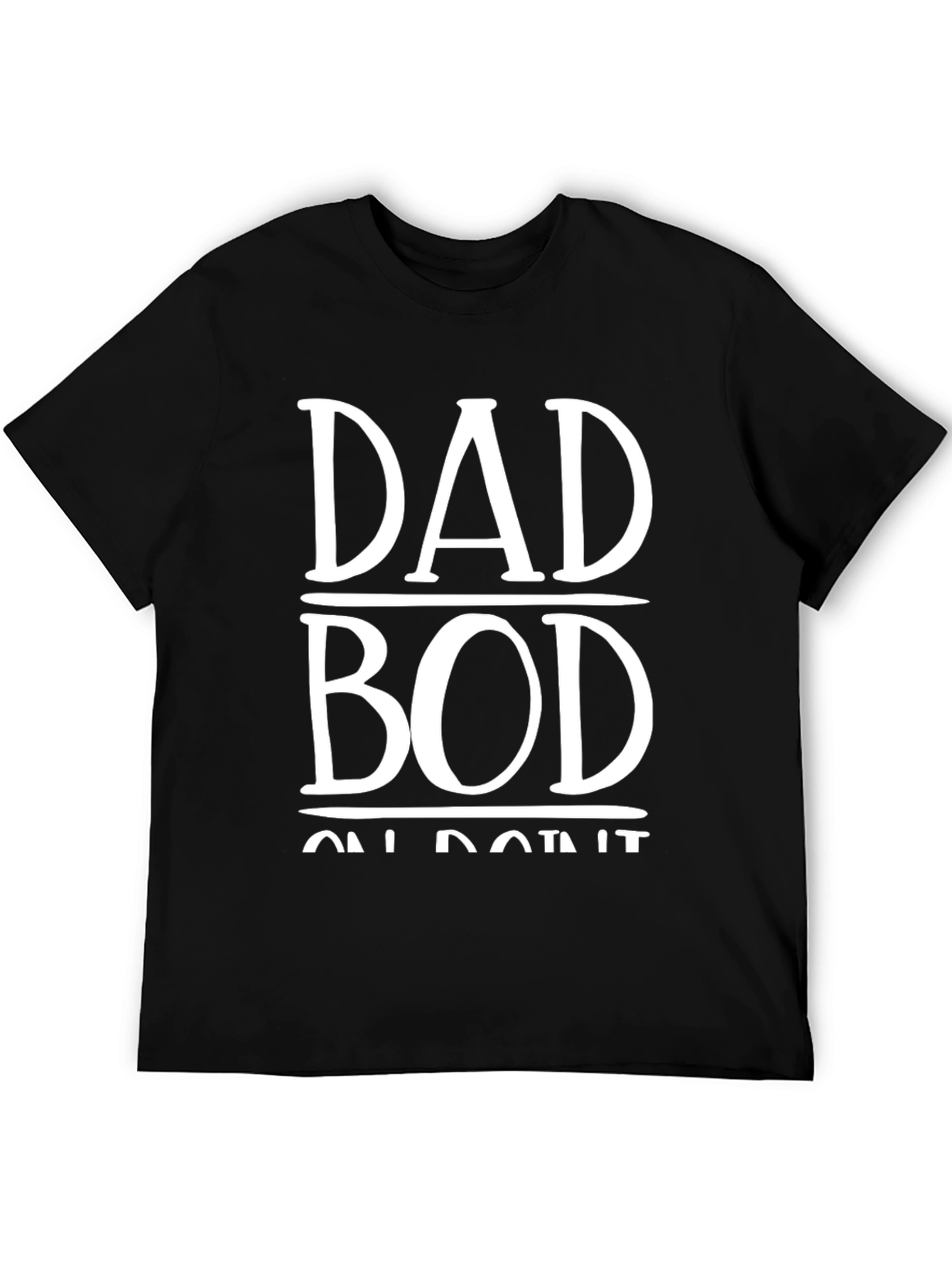 Dad Bod On Point T-Shirt