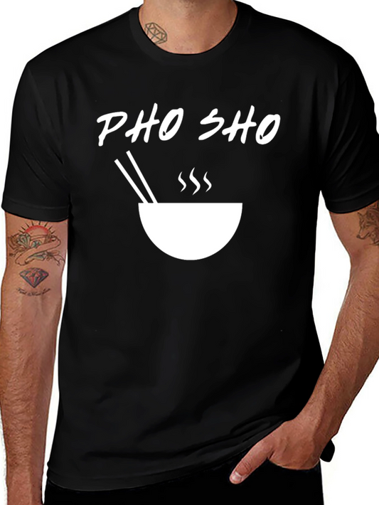 Pho Sho T-Shirt - Ramen Bowl Design