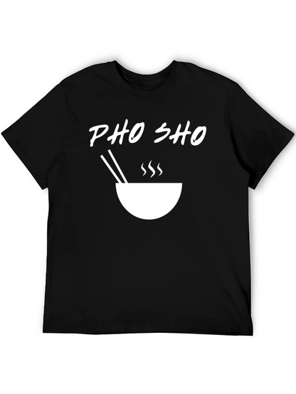 Pho Sho T-Shirt - Ramen Bowl Design