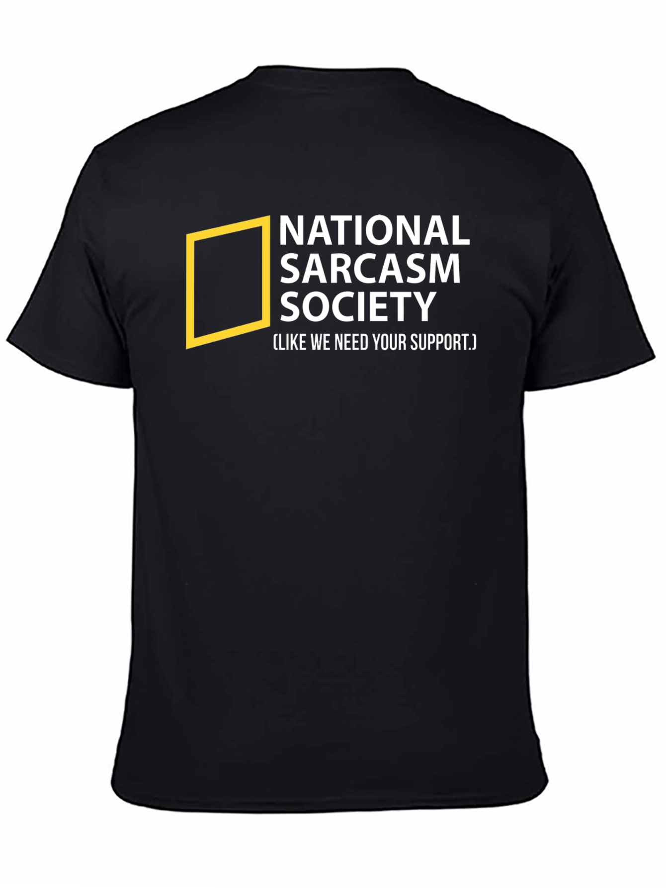 National Sarcasm Society T-Shirt