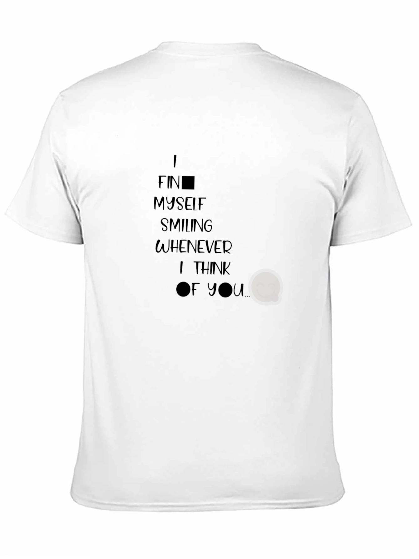 I Find Myself Smiling T-Shirt - Soft Cotton Blend