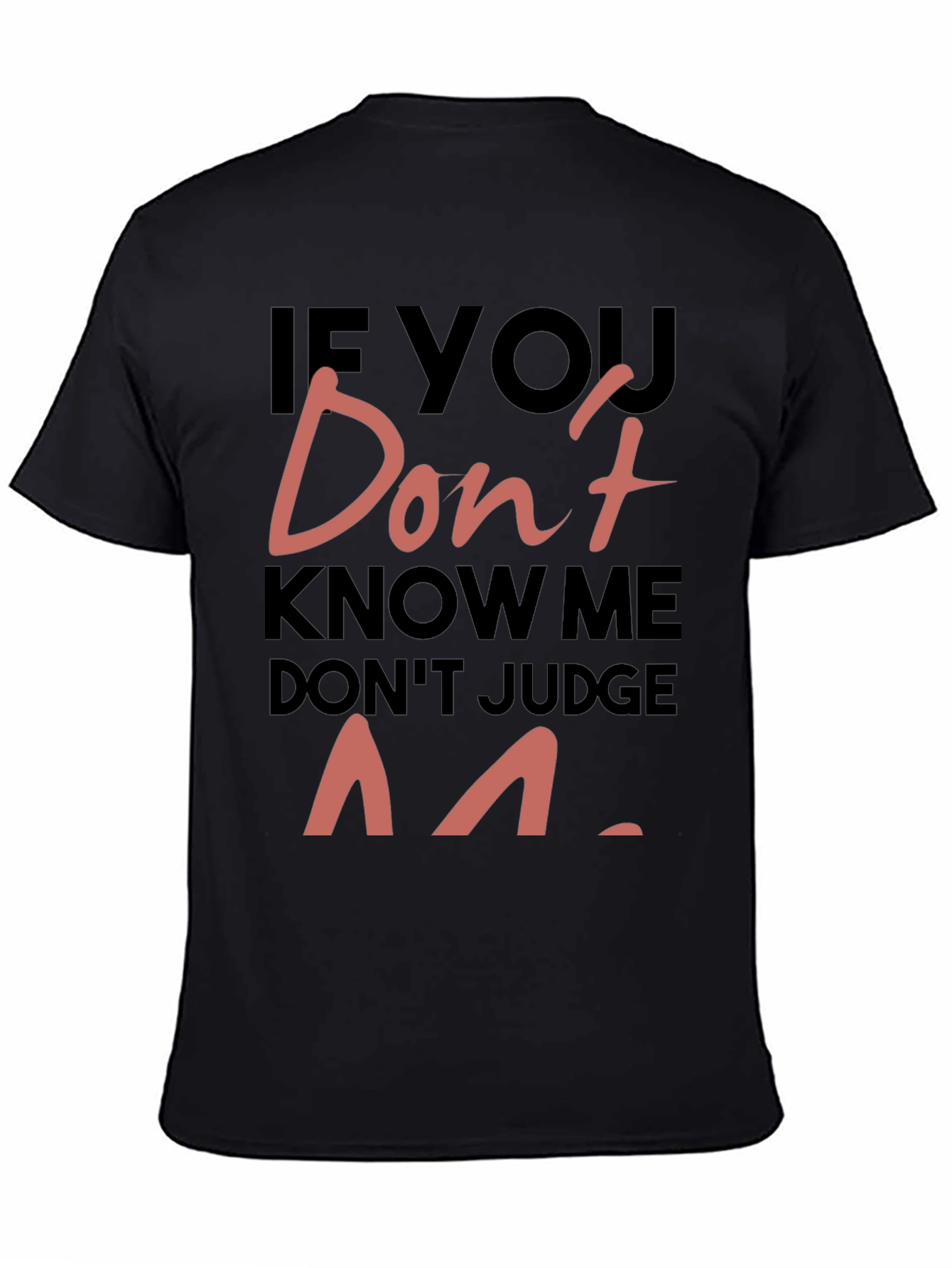 Dont Judge Me Graphic Print Tee