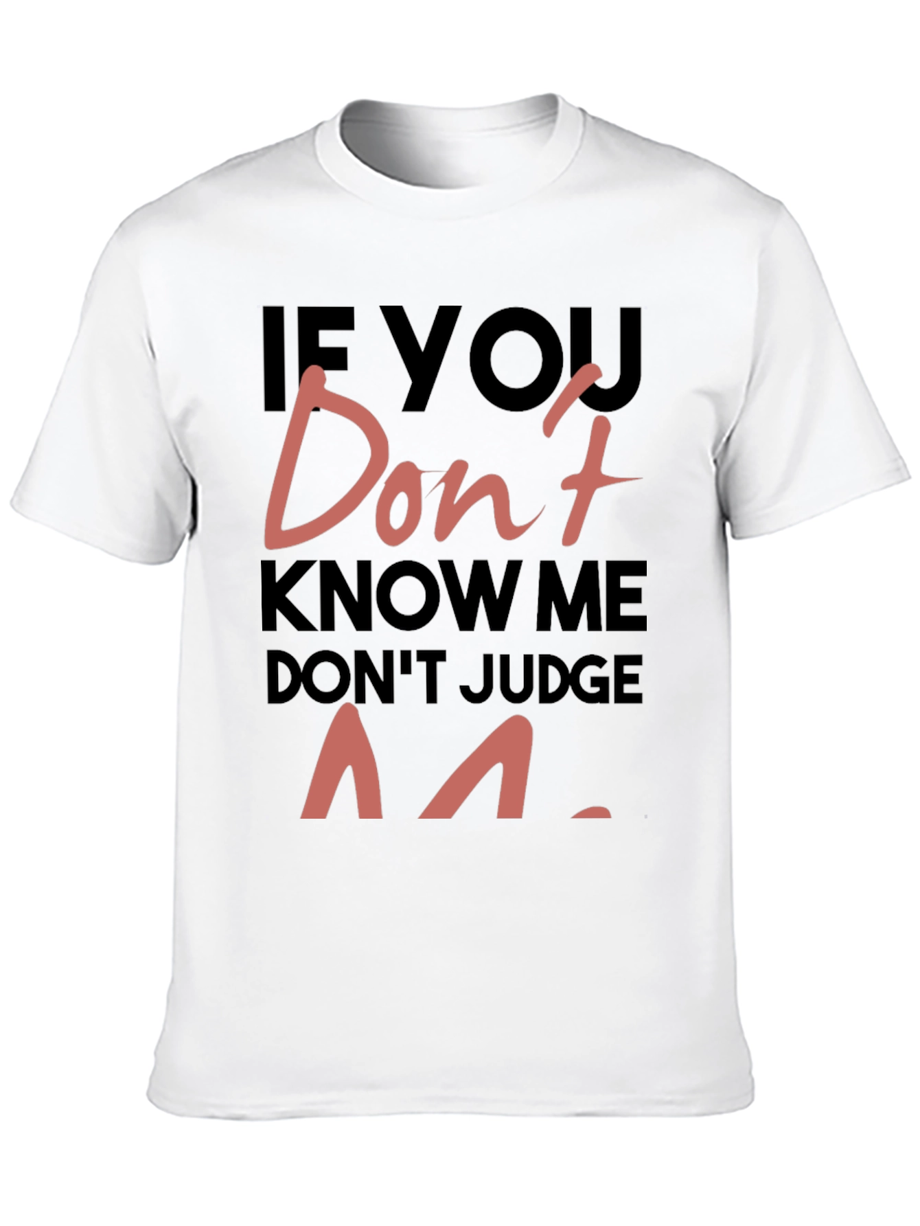 Dont Judge Me Graphic Print Tee