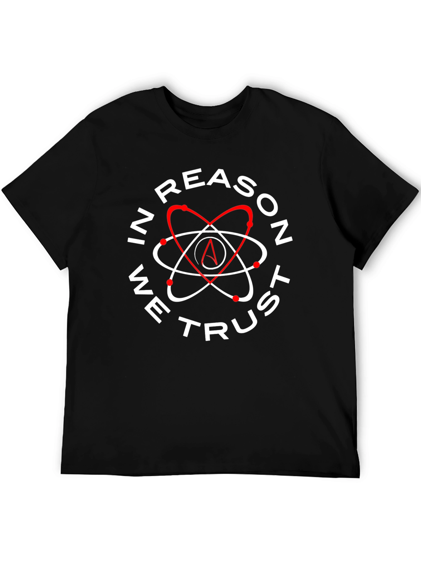 In Reason We Trust Atheist Atom T-Shirt