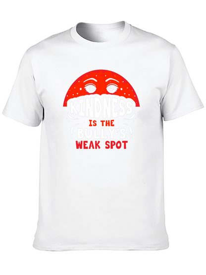 Kindness is the Bullys Weak Spot Tee