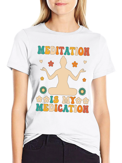 Meditation is My Medication T-Shirt - Boho Hippie Style
