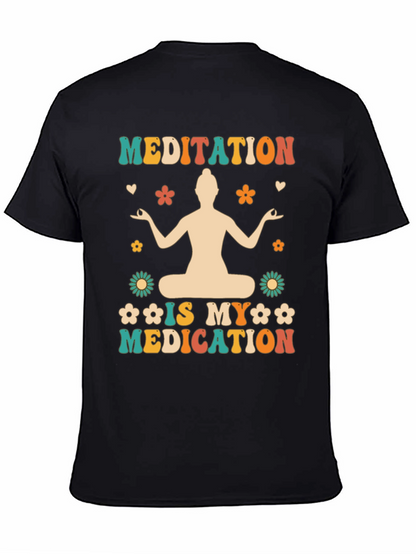 Meditation is My Medication T-Shirt - Boho Hippie Style
