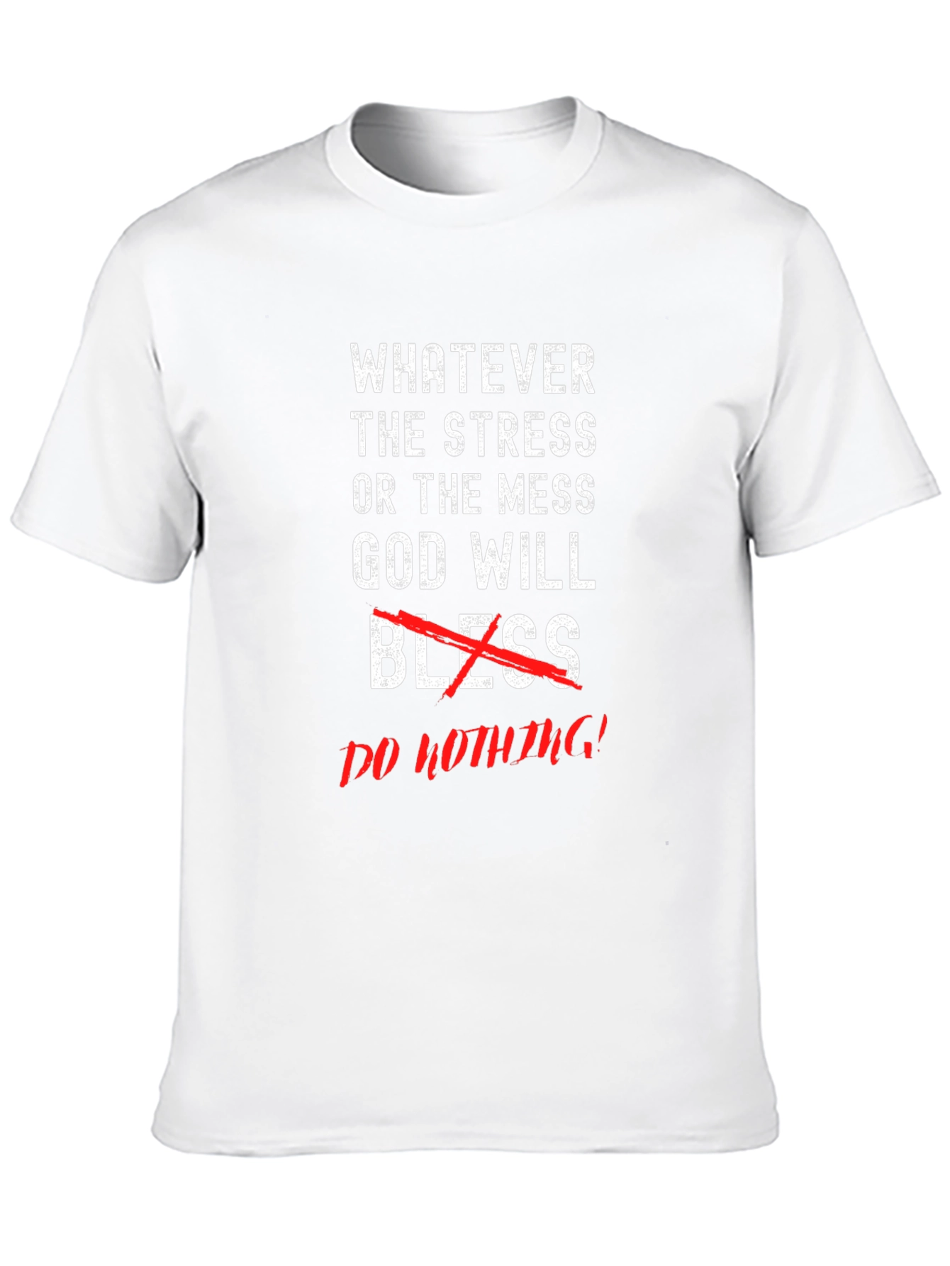 Whatever the Stress Graphic Tee