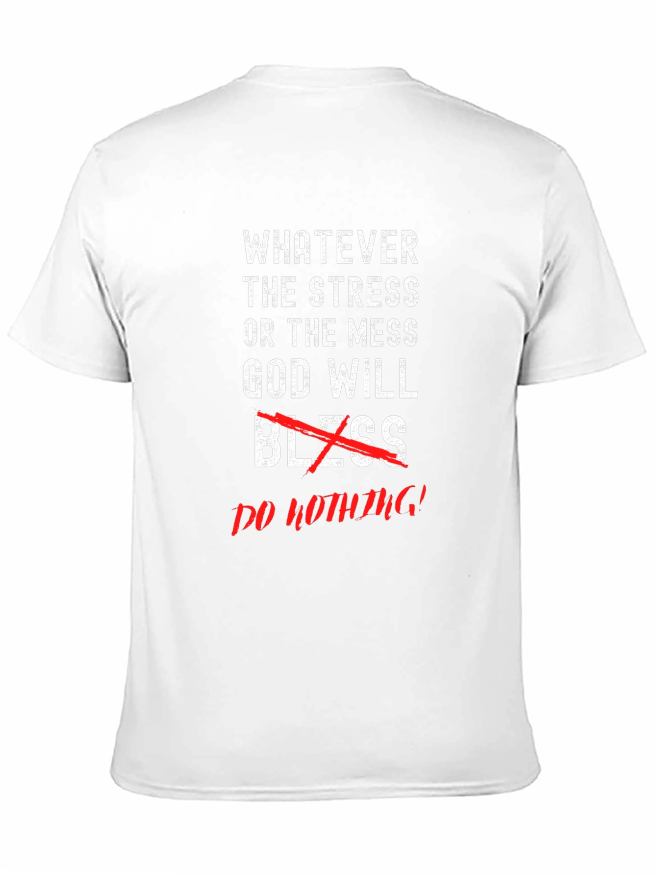 Whatever the Stress Graphic Tee