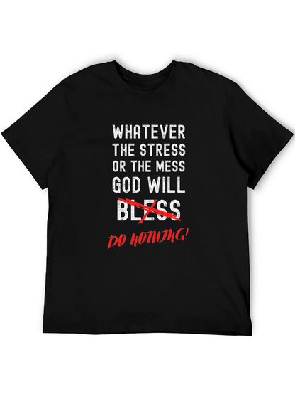 Whatever the Stress Graphic Tee
