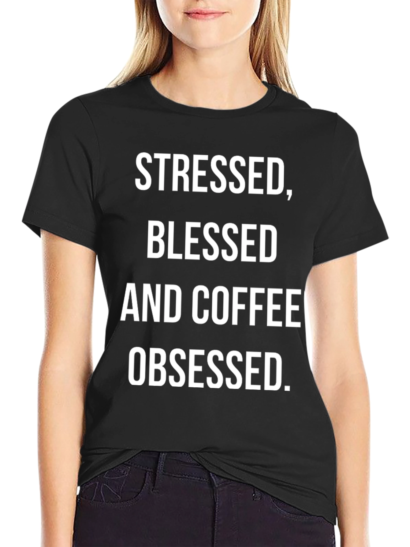 Stressed Blessed Coffee Obsessed Tee