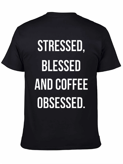 Stressed Blessed Coffee Obsessed Tee