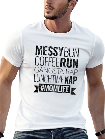 Messy Bun Coffee Run Mom Life T-Shirt