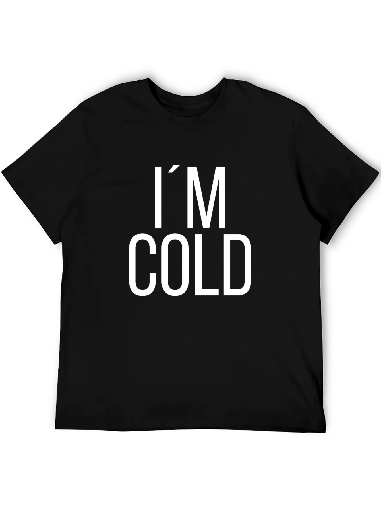 Im Cold Black Graphic Tee Shirt