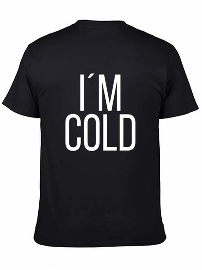 Im Cold Black Graphic Tee Shirt